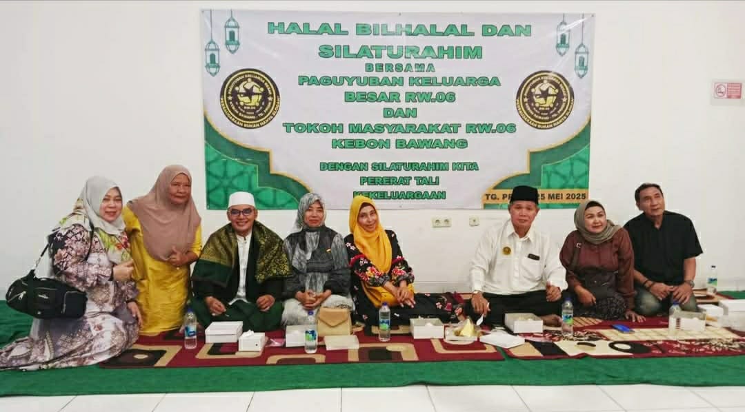 Acara Halal Bihalal dan silaturahmi bersama tokoh masyarakat RW. 06 Kel. Kebon Bawang